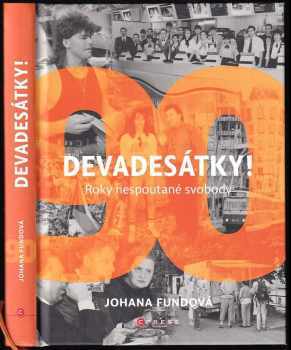 Johana Fundová: Devadesátky!