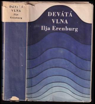 Il'ja Grigor'jevič Èrenburg: Devátá vlna
