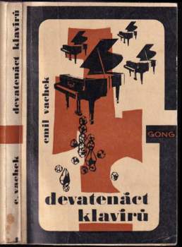 Emil Vachek: Devatenáct klavírů