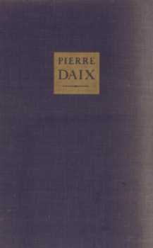 Pierre Daix: Devatenácté jaro