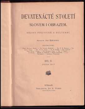 Jaroslav Vrchlický: Devatenácté století slovem i obrazem - Díl II. - svazek prvý