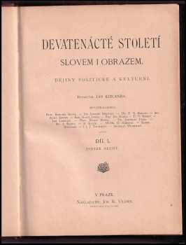 Jaroslav Vrchlický: Devatenácté století slovem i obrazem - díl I. svazek druhý