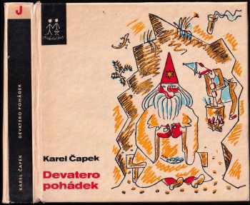 Devatero pohádek a ještě jedna jako přívažek od Josefa Čapka - Karel Čapek, Josef Čapek (1972, Albatros) - ID: 109732