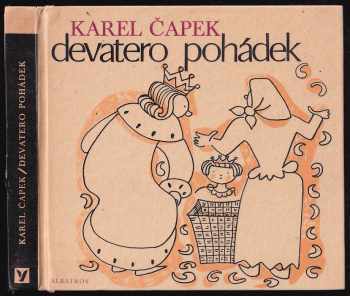 Devatero pohádek a ještě jedna jako přívažek od Josefa Čapka - Karel Čapek, Josef Čapek (1977, Albatros) - ID: 752958
