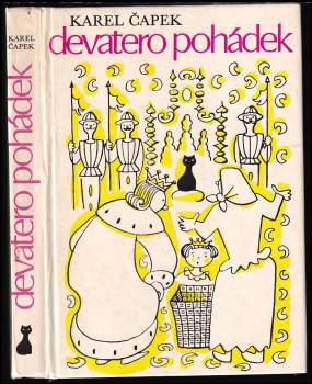 Karel Čapek: Devatero pohádek a ještě jedna jako přívažek od Josefa Čapka
