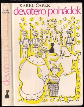 Karel Čapek: Devatero pohádek a ještě jedna jako přívažek od Josefa Čapka