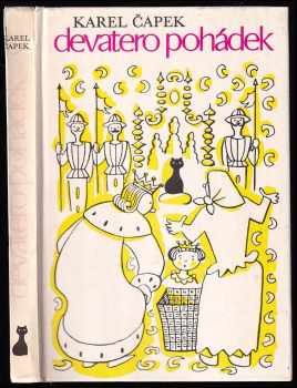 Karel Čapek: Devatero pohádek a ještě jedna jako přívažek od Josefa Čapka
