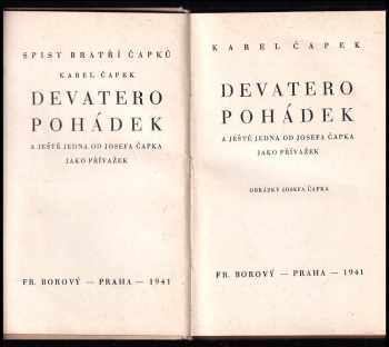 Karel Čapek: Devatero pohádek a ještě jedna od Josefa Čapka jako přívažek