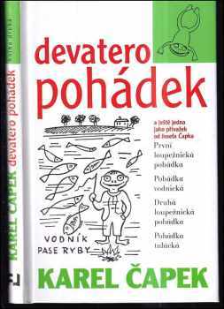 Karel Čapek: Karel Čapek Devatero pohádek 1. - 3. kniha KOMPLET