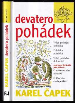 Karel Čapek: Karel Čapek Devatero pohádek 1. - 3. kniha KOMPLET