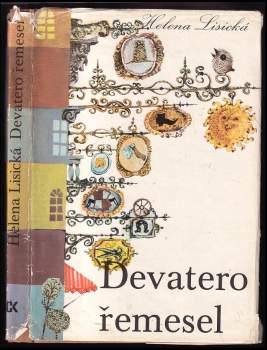 Helena Lisická: Devatero řemesel