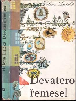 Helena Lisická: Devatero řemesel