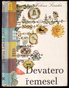 Helena Lisická: Devatero řemesel