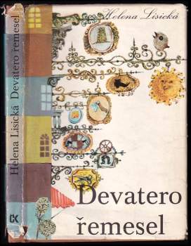 Helena Lisická: Devatero řemesel