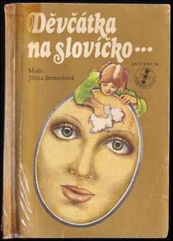 Děvčátka, na slovíčko