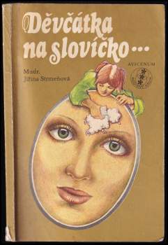 Děvčátka, na slovíčko