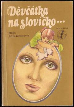 Děvčátka, na slovíčko