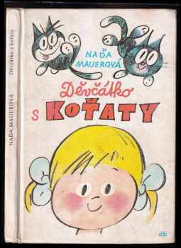 Naďa Gajerová: Děvčátko s koťaty