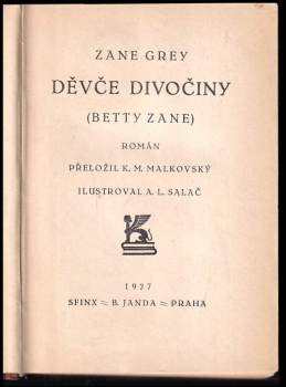 Zane Grey: Děvče divočiny