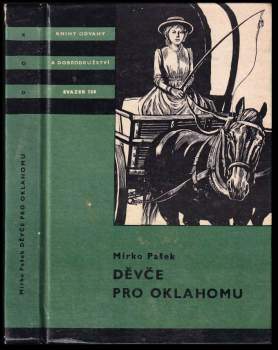 Mirko Pašek: Děvče pro Oklahomu