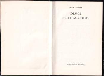 Mirko Pašek: Děvče pro Oklahomu