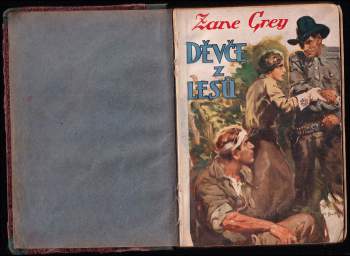Zane Grey: Děvče z lesů