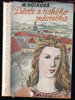 Děvče z tichého městečka
