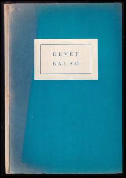 Devět balad ze sbírky Arnima a Brentana "Des Knaben Wunderhorn"