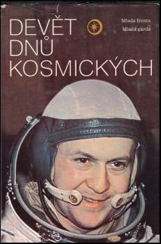 Karel Pacner: Devět dnů kosmických