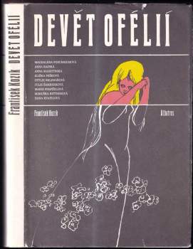 Devět Ofélií : medailóny českých hereček