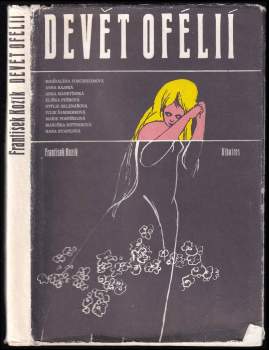 František Kožík: Devět Ofélií