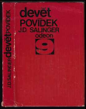 Devět povídek - J. D Salinger (1971, Odeon) - ID: 570708