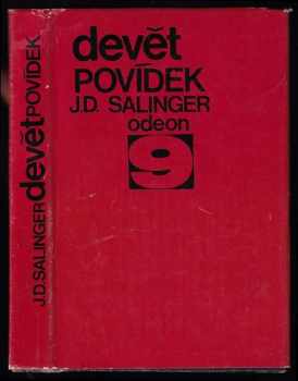 Devět povídek - J. D Salinger (1971, Odeon) - ID: 654253