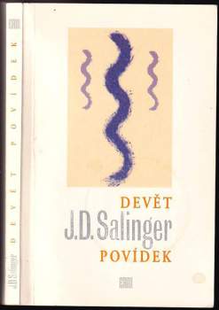 J. D Salinger: Devět povídek