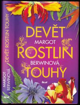 Devět rostlin touhy