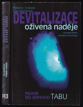 Devitalizace - oživená naděje
