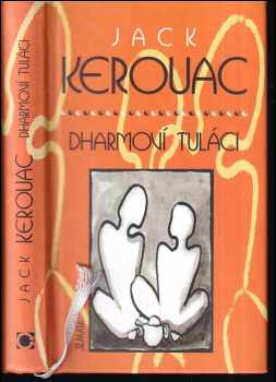 Jack Kerouac: Dharmoví tuláci