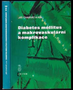 Diabetes mellitus a makrovaskulární komplikace