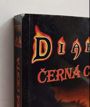 Richard Alen Knaak: Diablo, 1. - 4. díl : Dědictví krve + Království stínu + Černá cesta + Pavoučí měsíc