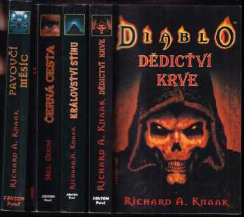 Richard Alen Knaak: Diablo Díl 1-4 : Dědictví krve + Království stínu + Černá cesta + Pavoučí měsíc