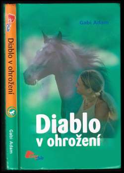 Gabi Adam: Diablo v ohrožení
