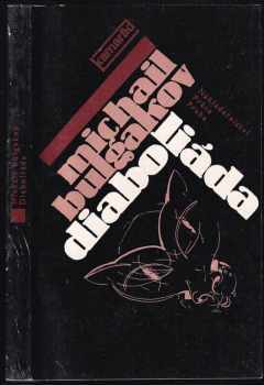Diaboliáda - Michail Afanas'jevič Bulgakov (1985, Práce) - ID: 655451