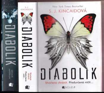 S. J Kincaid: Diabolik + Diabolik: Krvavé impérium - KOMPLET