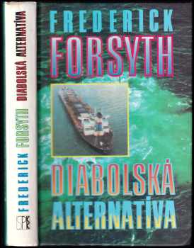 Frederick Forsyth: Diabolská alternatíva
