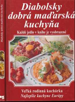Diabolsky dobrá maďarská kuchyňa