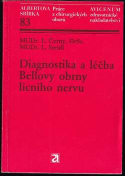 Diagnostika a léčba Bellovy obrny a lícního nervu