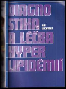 Diagnostika a léčba hyperlipidémií