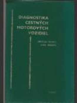 Diagnostika cestných motorových vozidiel