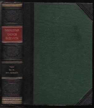 Antonín Heveroch: Diagnostika chorob duševních