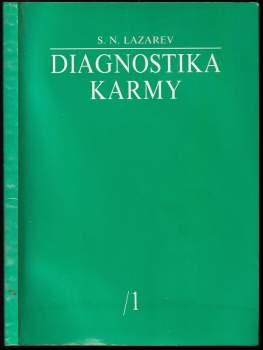 Diagnostika karmy : Kniha 1 - Systém samoregulácie poľa (1996, Slovart)